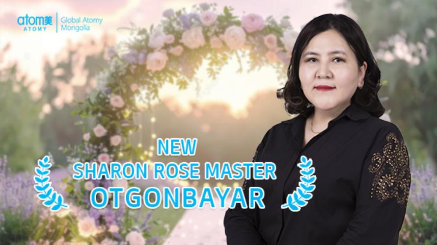 New Sharon Rose Master Otgonbayar