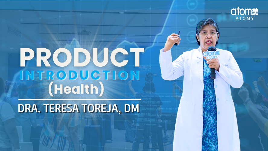 Product Introduction (Health) by Dra. Teresa Toreja, DM