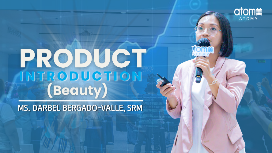 Product Introduction(Beauty) by Ms. Darbel Bergado-Valle, SRM