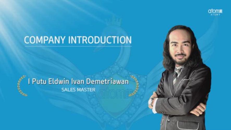 Company Introduction - I Putu Eldwin Ivan Demetriawan (SM)