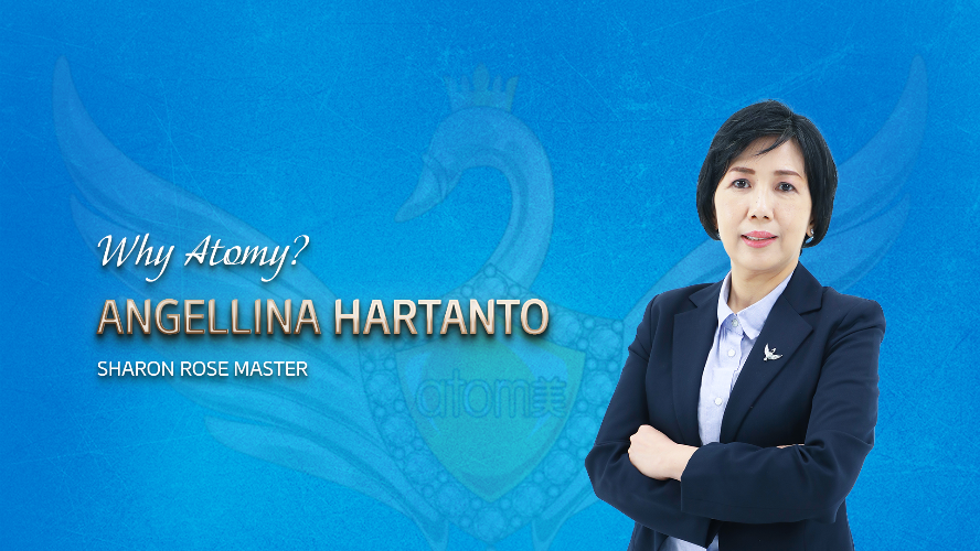 Why Atomy - Angellina Hartanto (SRM)