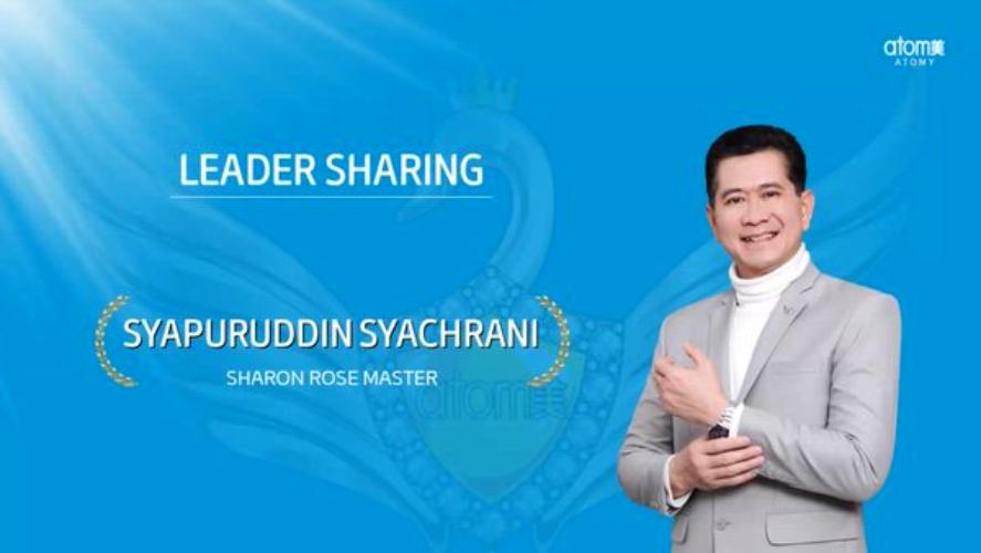 Leader Sharing - Syapuruddin syachrani (SRM)