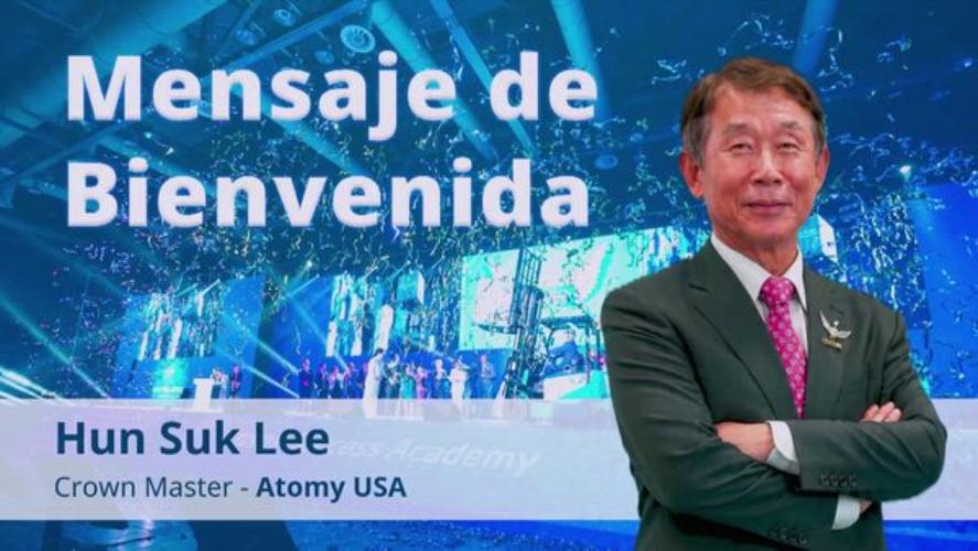Atomy Colombia | Mensaje de Bienvenida | Hun Suk Lee | One Day Seminar | Bogot&aacute;