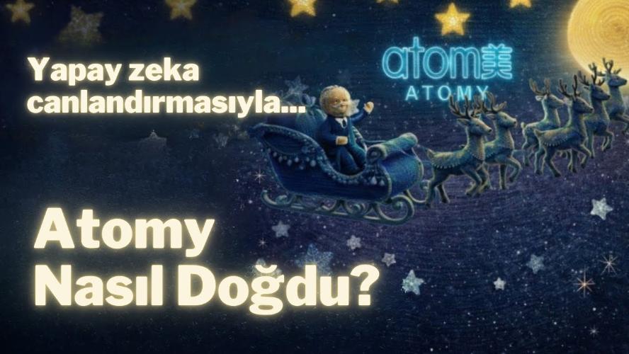 Atomy Nasıl Doğdu? (AI M&uuml;zik Video)