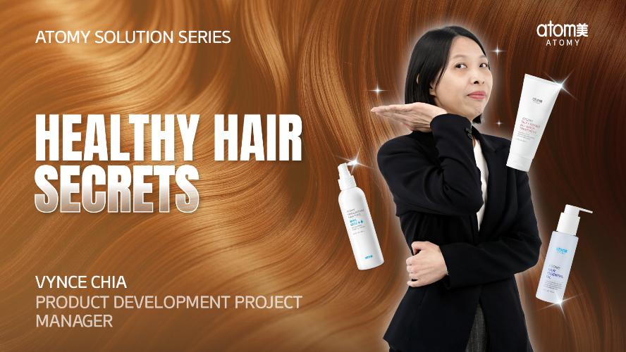 Atomy Solution Series - Healthy Hair Secrets by Vynce Chia (CHN)