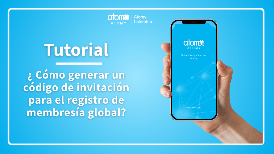 Tutorial &iquest;C&oacute;mo generar un c&oacute;digo de invitaci&oacute;n para el registro de membres&iacute;a global?