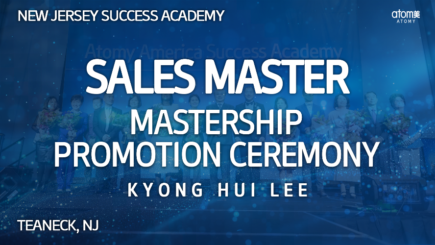 2026 July New Jersey Success Academy - Mastership Promotion Ceremony -  Sales Master Kyong Hui Lee