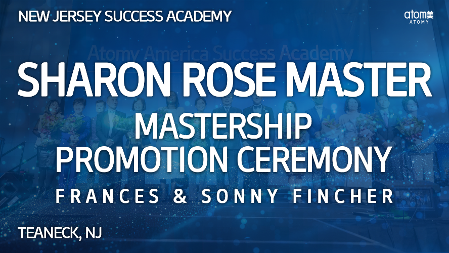 2026 July New Jersey Success Academy - Mastership Promotion Ceremony -  Sharon Rose Master Frances & Sonny Fincher
