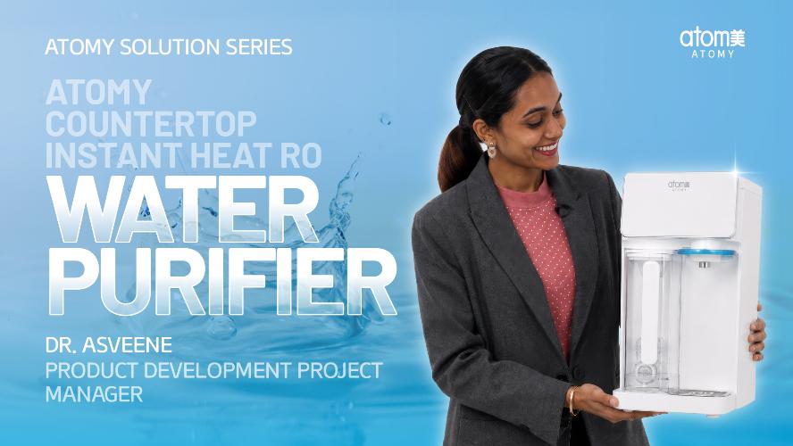 Atomy Solution Series - Atomy Water Purifier by Dr. Asveene (ENG)