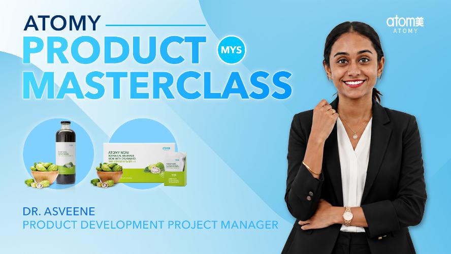 Atomy Product Masterclass | Atomy Noni Juice | Dr. Asveene (MYS)
