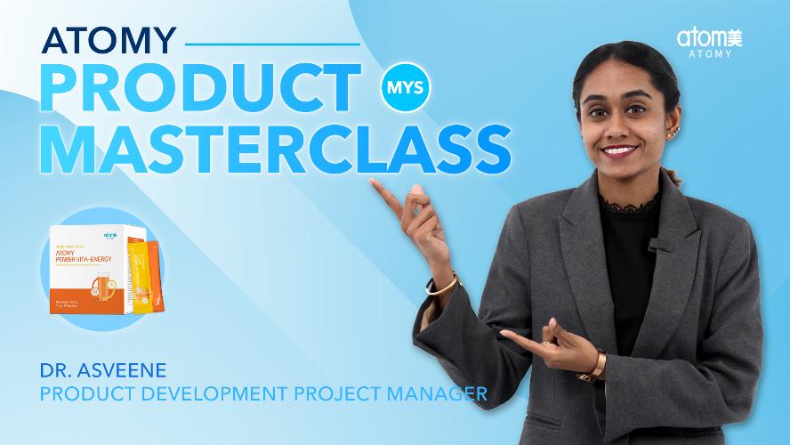 Atomy Product Masterclass | Power VITA-Energy | Dr. Asveene (MYS)