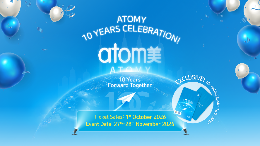 10 Years. One Step Towards the Next 100. | Atomy Malaysia 10 Years Anniversary Celebration