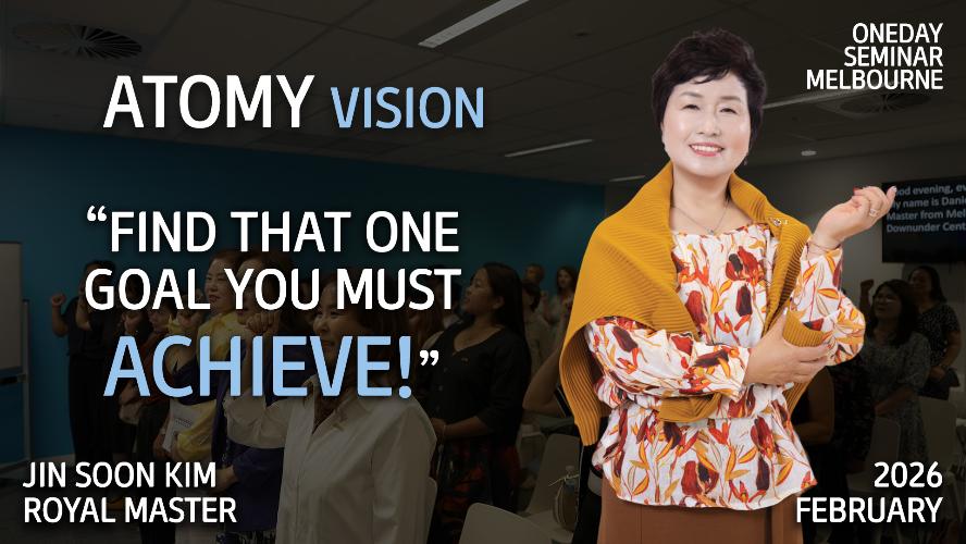 Atomy Vision - RM Jin Soon Kim - Melbourne One Day Seminar 2026.02.11