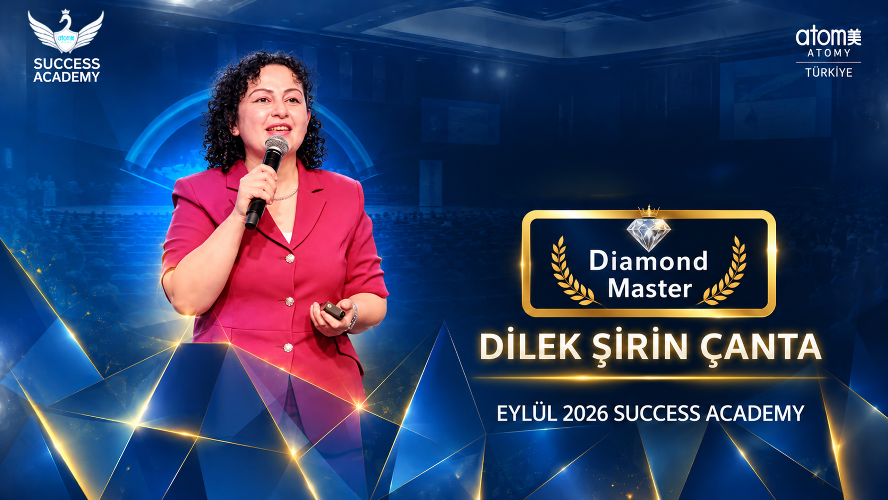 Atomy Diamond Master - Dilek Şirin &Ccedil;anta - Eyl&uuml;l 2026 Success Academy