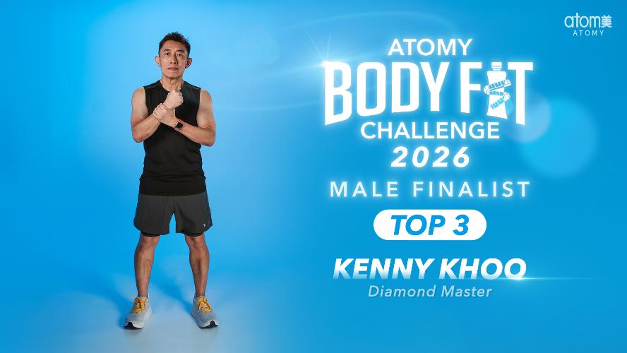 Atomy Body Fit Challenge 2026 | Finalist Story | Kenny Khoo DM (CHN)