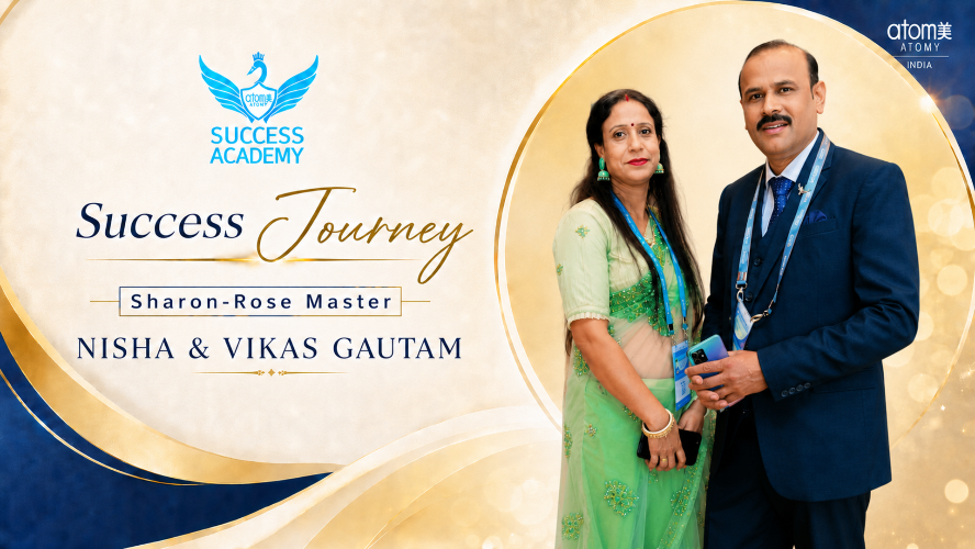  Atomy India Success Journey | Sharon-Rose Master Nisha & Vikas Gautam | Success Academy August 2026