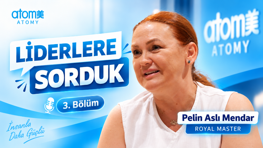 Liderlere Sorduk 3.B&ouml;l&uuml;m - Liderlikte İlk Adımdan Bug&uuml;ne | Royal Master Pelin Aslı Mendar
