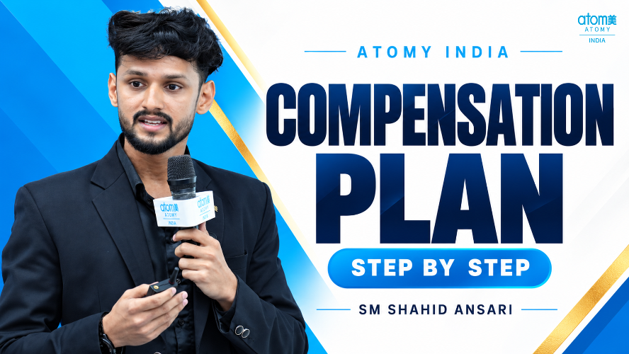  Atomy Compensation Plan Explained Step by Step | A Simple Guide with SM Shahid Ansari |