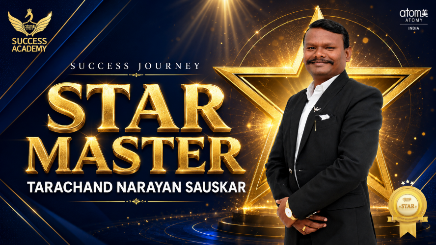  Atomy India Success Journey | Star Master Tarachand Narayan Sauskar | Success Academy August 2026